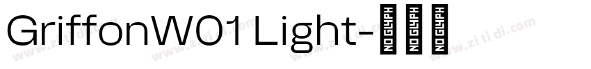 GriffonW01 Light字体转换